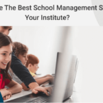 How to choose the right School ERP software for your institution